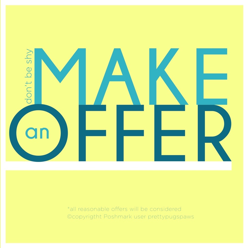 Don’t be Shy Make an Offer